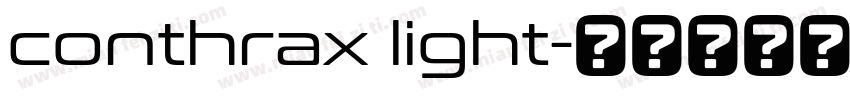 conthrax light字体转换